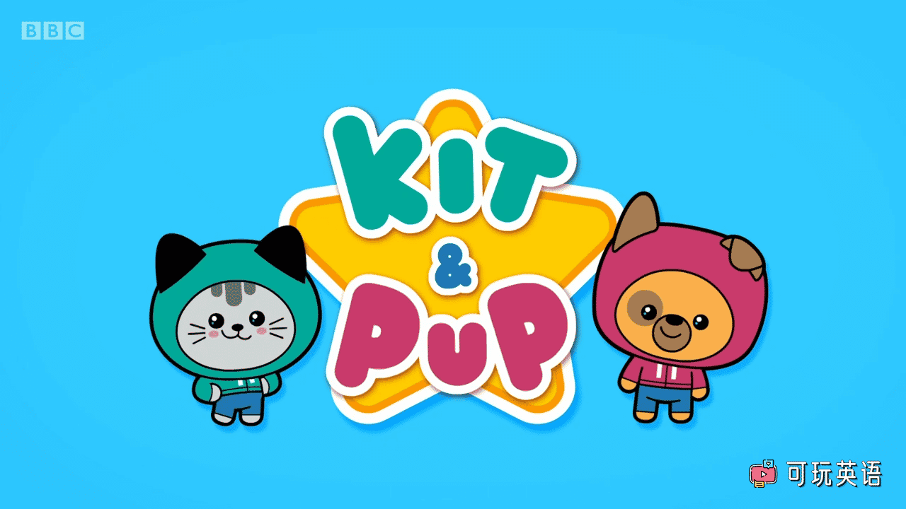 《Kit and Pup》吉吉猫和皮皮狗英文版，BBC英语动画片，第1季，全52集，1080P高清视频带英文字幕，百度网盘下载！ - 可玩星球-可玩星球