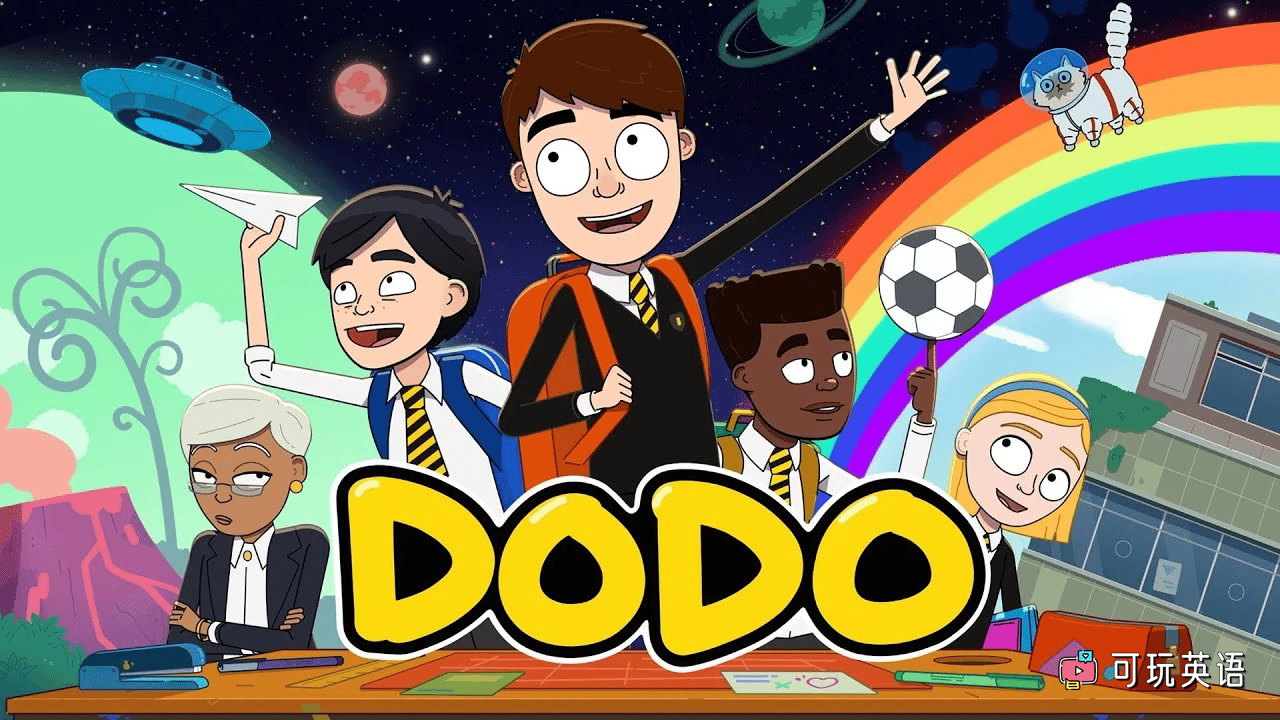 《Dodo》英文版，第1季，全20集，1080P高清视频带英文字幕，百度网盘下载！ - 可玩星球-可玩星球