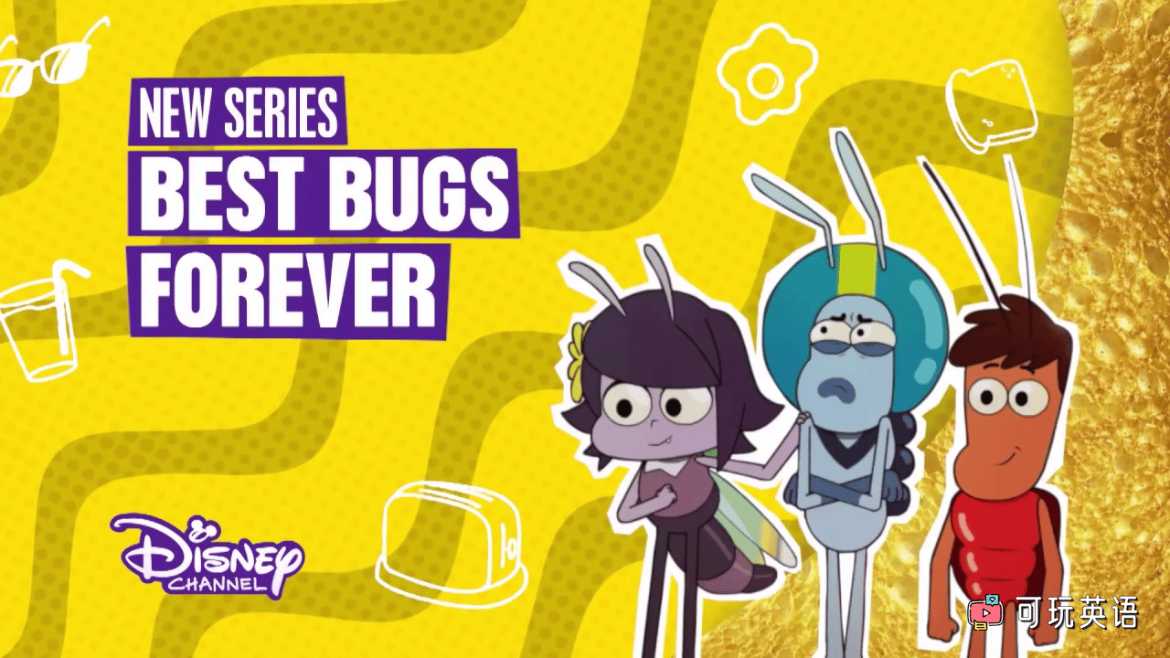 《Best Bugs Forever》一群好虫英文版，全52集，1080P高清视频带中英文字幕，百度网盘下载！ - 可玩星球-可玩星球
