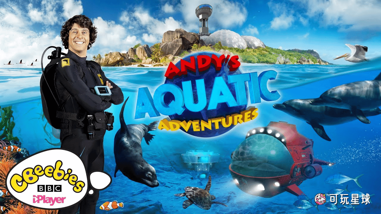 《Andy’s Aquatic Adventures》安迪的水上冒险中文版，全30集，1080P高清视频国语带中文字幕，百度网盘下载！ - 可玩星球-可玩星球